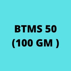 BTMS 50 ( 100 GM )