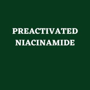 PREACTIVATED NIACINAMIDE 25 GM