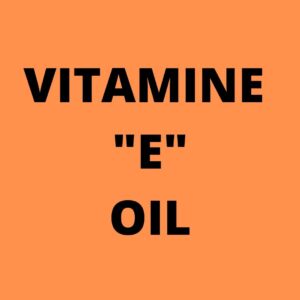 VITAMINE "E" OIL (500 ML)